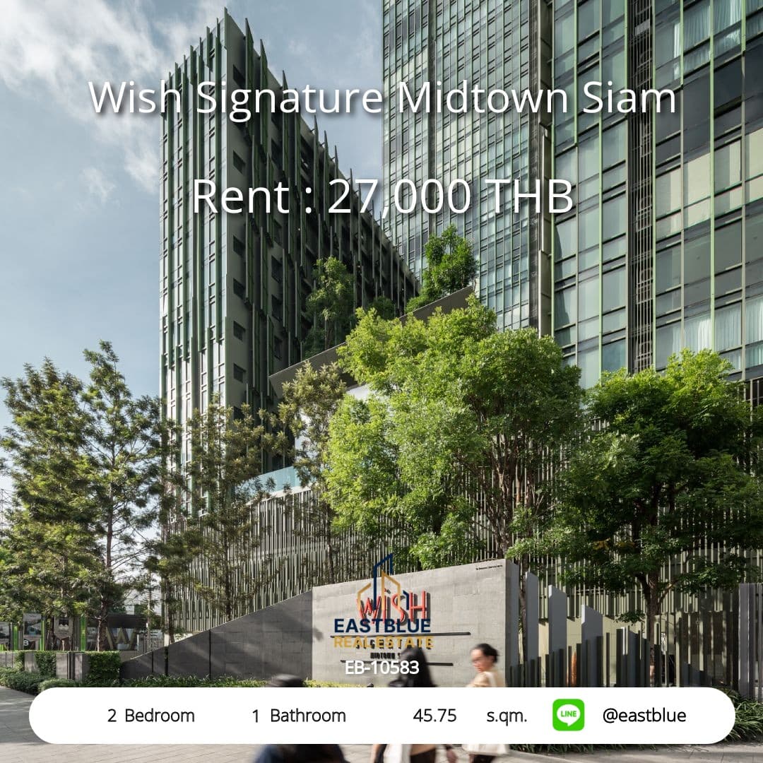 ให้เช่า คอนโด Wish Signature Midtown Siam · 2 ห้องนอน · 45.75 ตร.ม.