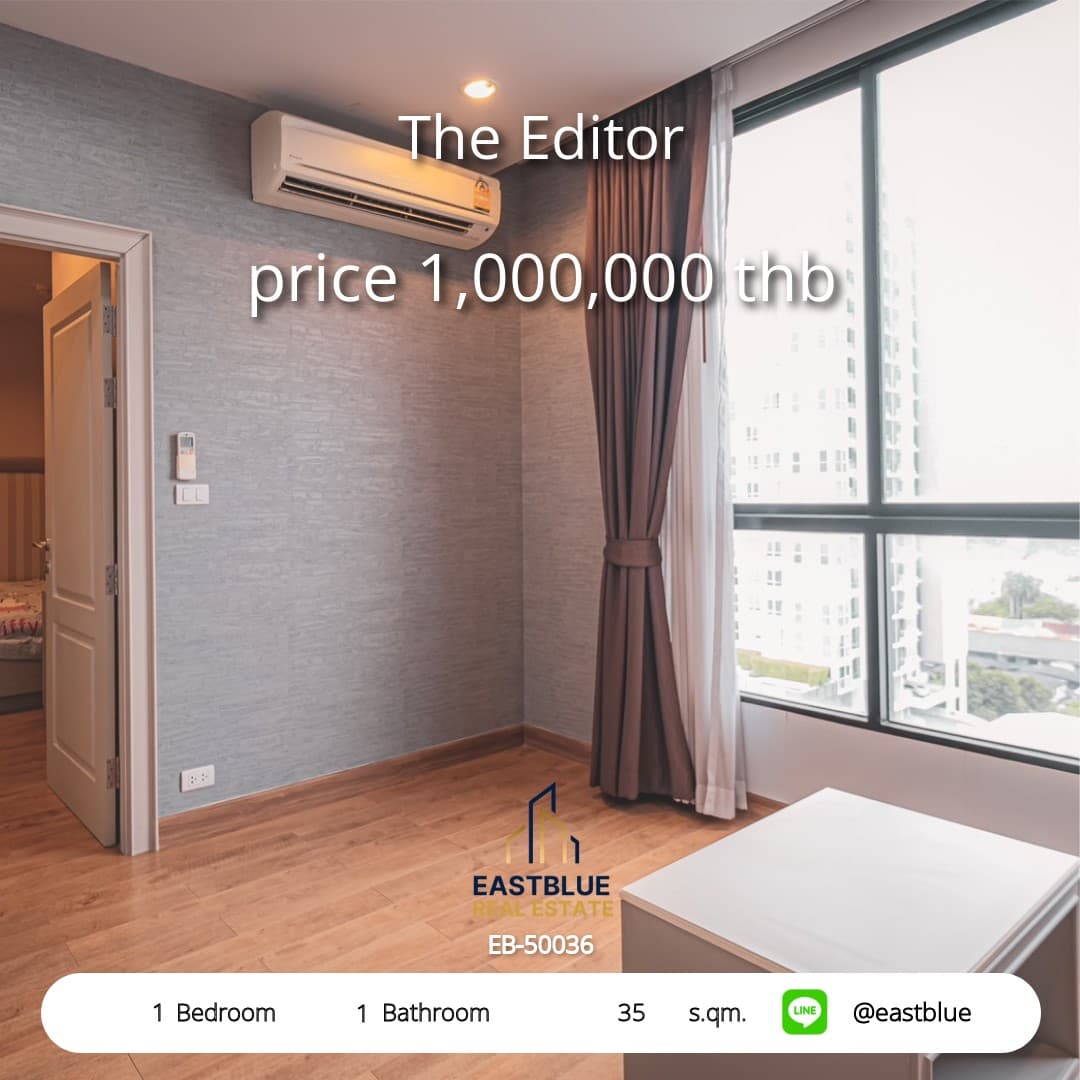 ขาย คอนโด The Editor · 1 ห้องนอน · 35 ตร.ม.