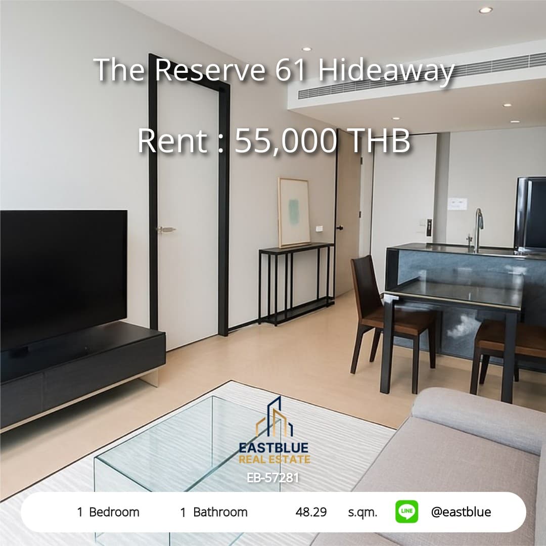 The Reserve 61 Hideaway · 1 Bed Condo, 48.29 sqm, for Rent