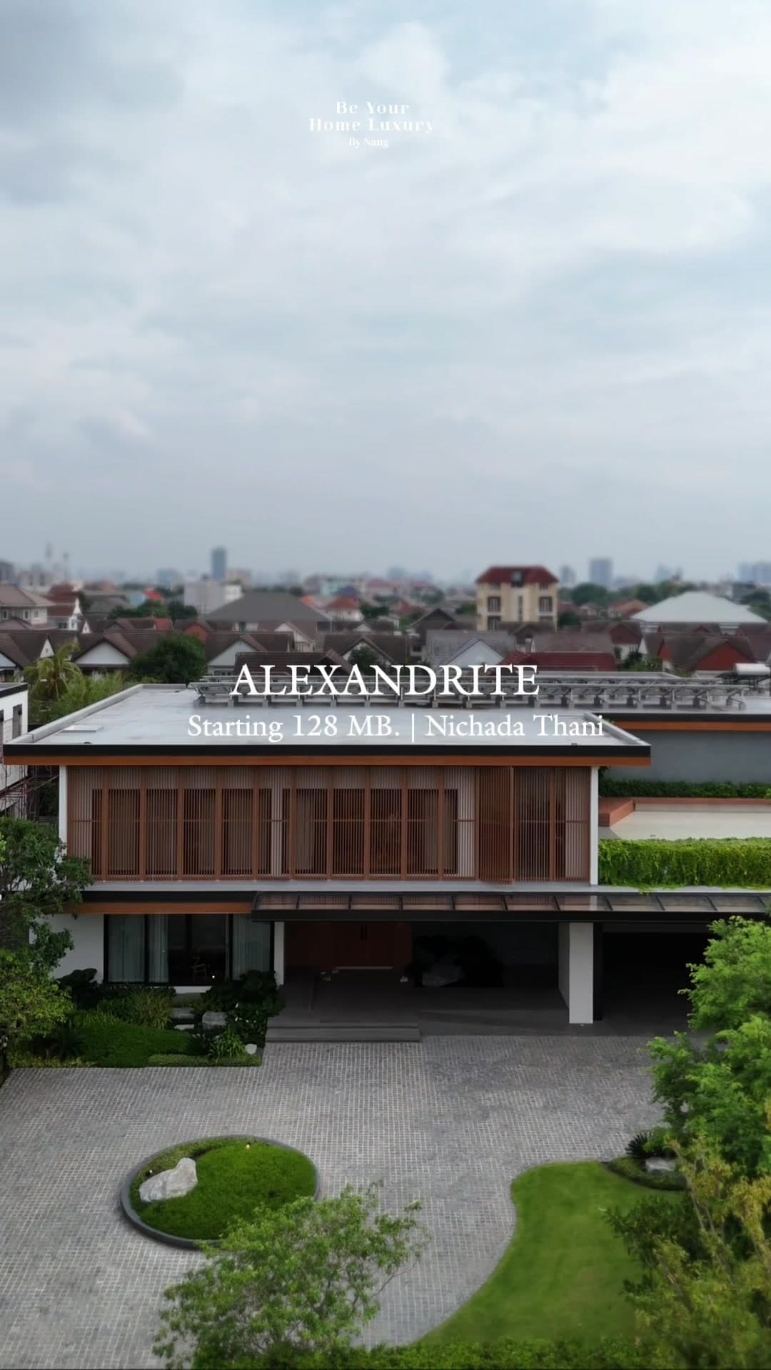 935 ตร.ม. กับความเป็นส่วนตัวที่มีเพียง 6 ครอบครัวเท่านั้นที่จะได้สัมผัส ALEXANDRITE | Nichada Thani 🏡✨ เริ่มต้น 128 ล้านบาท* be your home luxury บ้านน่าอยู่ by nang สนใจนัดชมโครงการ Call : 0876358339 ID line : wachi.nn #Alexandrite #NichadaThani #LuxuryHome #บ้านหรู #บ้านนนทบุรี